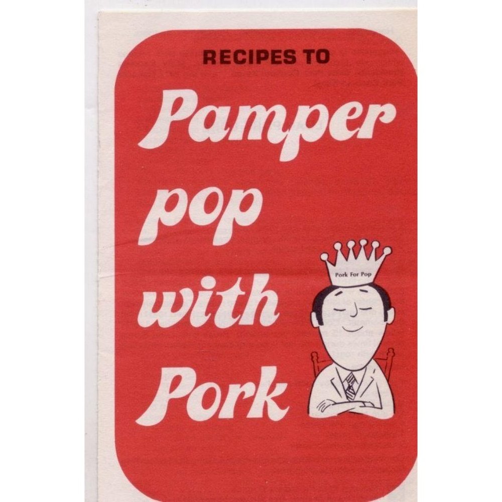 VINTAGE 1974 PAMPER POP WITH PORK National Pork